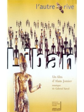 LIBAN, L'AUTRE RIVE