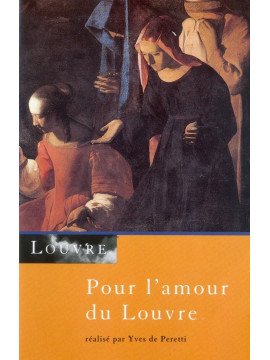POUR L'AMOUR DU LOUVRE